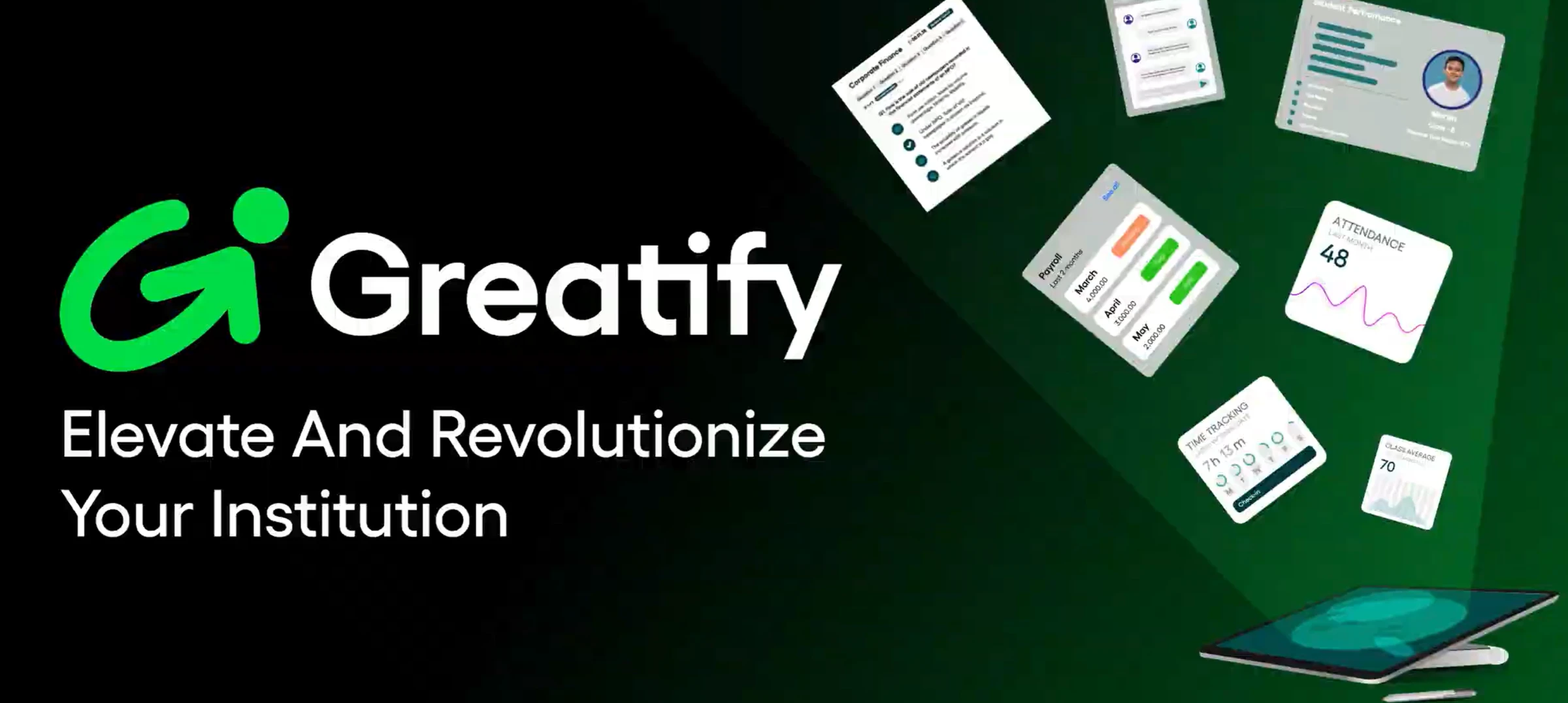 Greatify platform showcase — elevate and revolutionize your institution